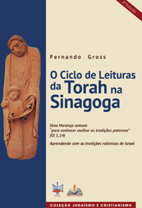 O CICLO DE LEITURAS DA TORAH NA SINAGOGA